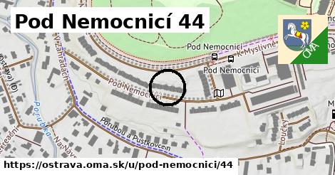 Pod Nemocnicí 44, Ostrava