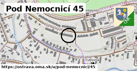 Pod Nemocnicí 45, Ostrava