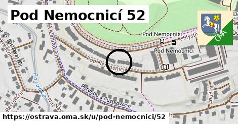 Pod Nemocnicí 52, Ostrava