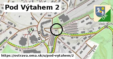 Pod Výtahem 2, Ostrava