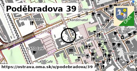 Poděbradova 39, Ostrava