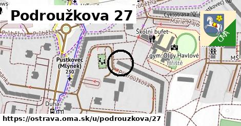 Podroužkova 27, Ostrava