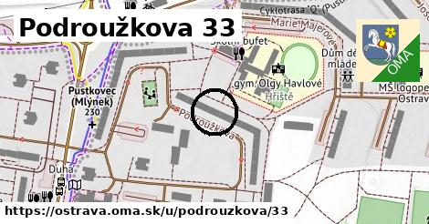 Podroužkova 33, Ostrava