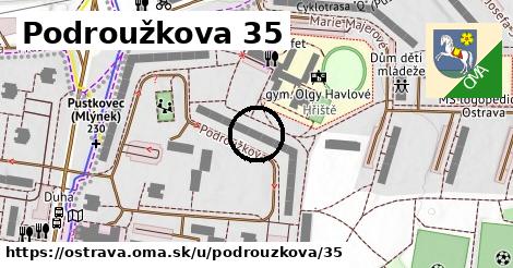 Podroužkova 35, Ostrava