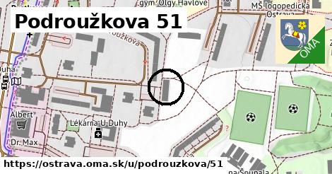 Podroužkova 51, Ostrava