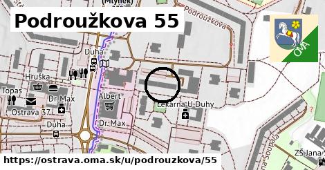 Podroužkova 55, Ostrava