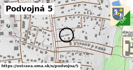 Podvojná 5, Ostrava