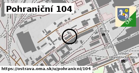 Pohraniční 104, Ostrava