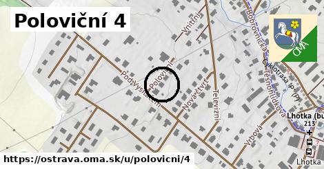 Poloviční 4, Ostrava