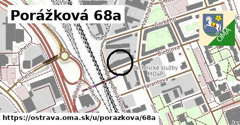 Porážková 68a, Ostrava