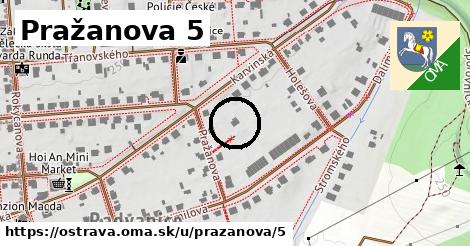 Pražanova 5, Ostrava