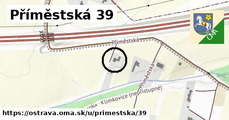 Příměstská 39, Ostrava