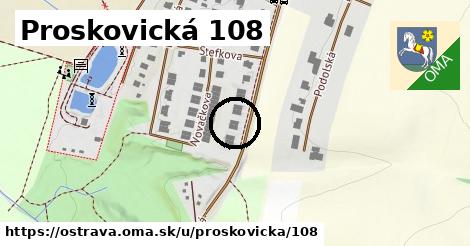 Proskovická 108, Ostrava