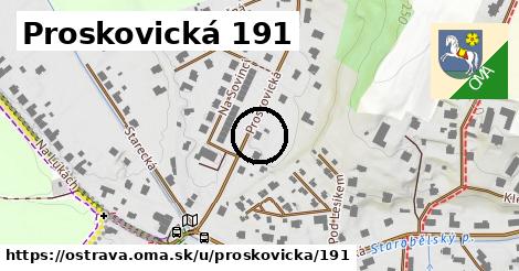 Proskovická 191, Ostrava