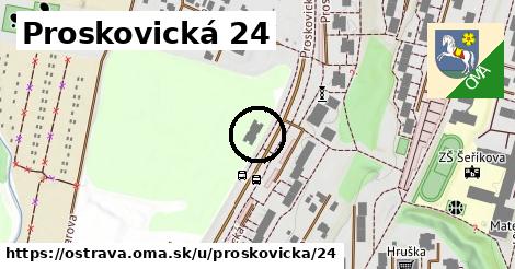 Proskovická 24, Ostrava