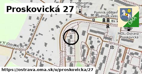 Proskovická 27, Ostrava