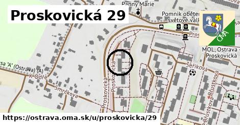 Proskovická 29, Ostrava