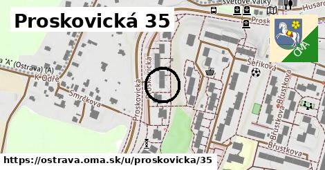 Proskovická 35, Ostrava