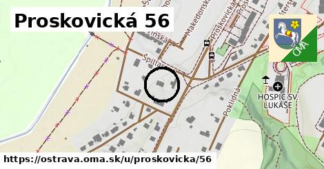 Proskovická 56, Ostrava