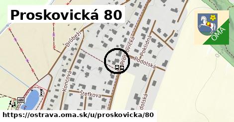 Proskovická 80, Ostrava