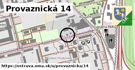 Provaznická 14, Ostrava