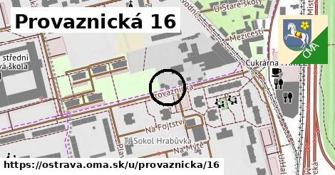 Provaznická 16, Ostrava