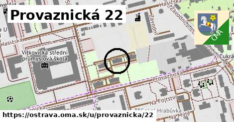 Provaznická 22, Ostrava