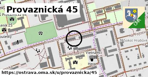 Provaznická 45, Ostrava