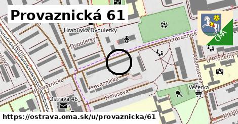 Provaznická 61, Ostrava