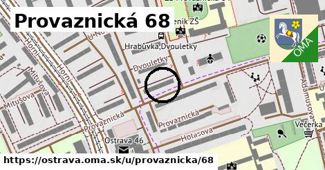 Provaznická 68, Ostrava