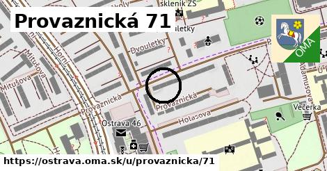 Provaznická 71, Ostrava