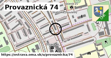 Provaznická 74, Ostrava