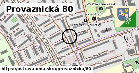 Provaznická 80, Ostrava