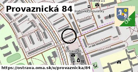 Provaznická 84, Ostrava