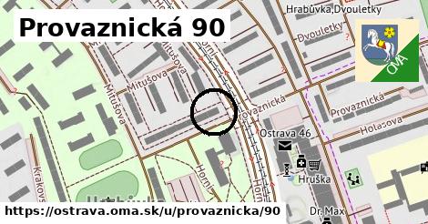 Provaznická 90, Ostrava