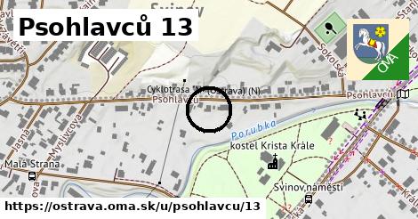 Psohlavců 13, Ostrava