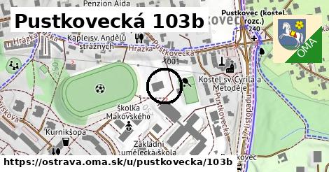 Pustkovecká 103b, Ostrava