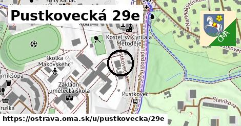 Pustkovecká 29e, Ostrava