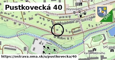 Pustkovecká 40, Ostrava