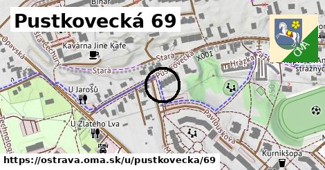 Pustkovecká 69, Ostrava