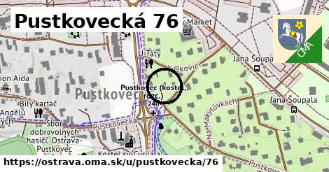 Pustkovecká 76, Ostrava