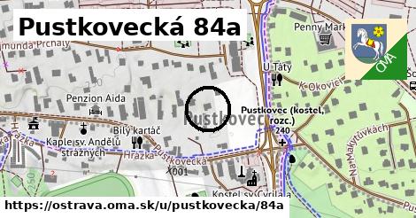 Pustkovecká 84a, Ostrava