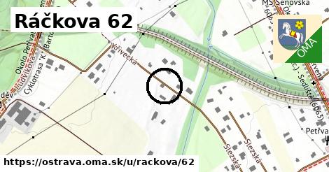 Ráčkova 62, Ostrava