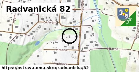 Radvanická 82, Ostrava