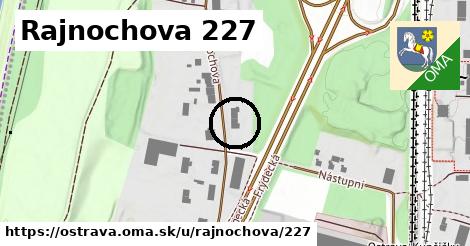 Rajnochova 227, Ostrava