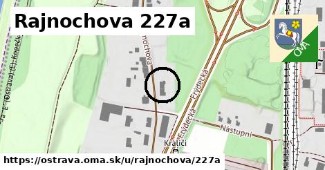 Rajnochova 227a, Ostrava