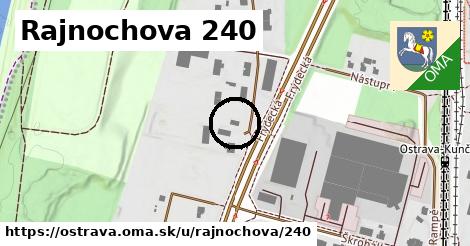 Rajnochova 240, Ostrava