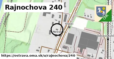 Rajnochova 240, Ostrava