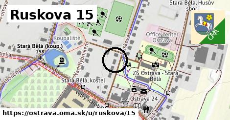 Ruskova 15, Ostrava