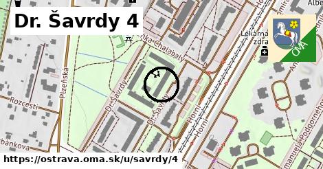 Dr. Šavrdy 4, Ostrava